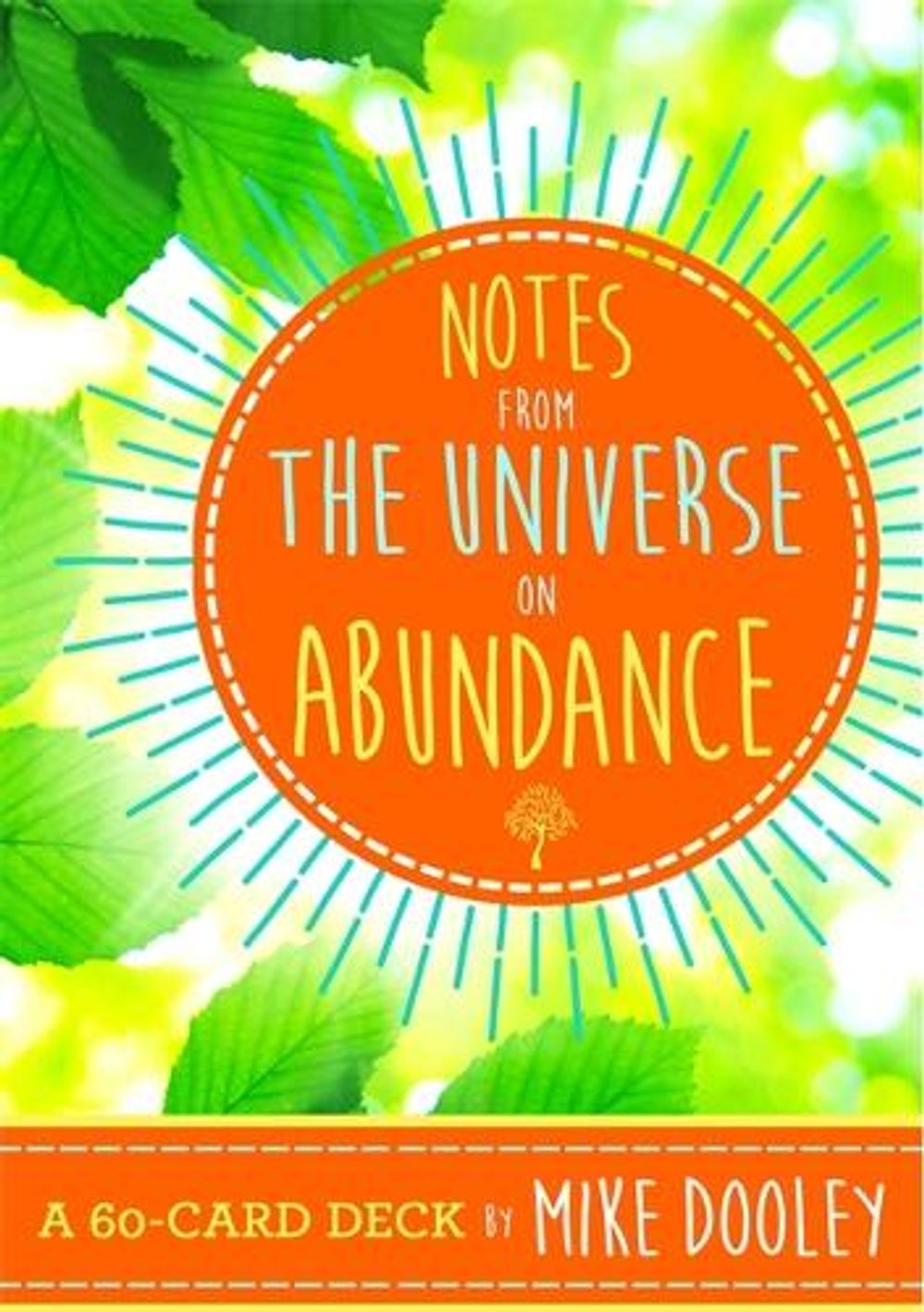 Notes from the Universe on Abundance by Mike Dooley - ISBN: 9781401950224