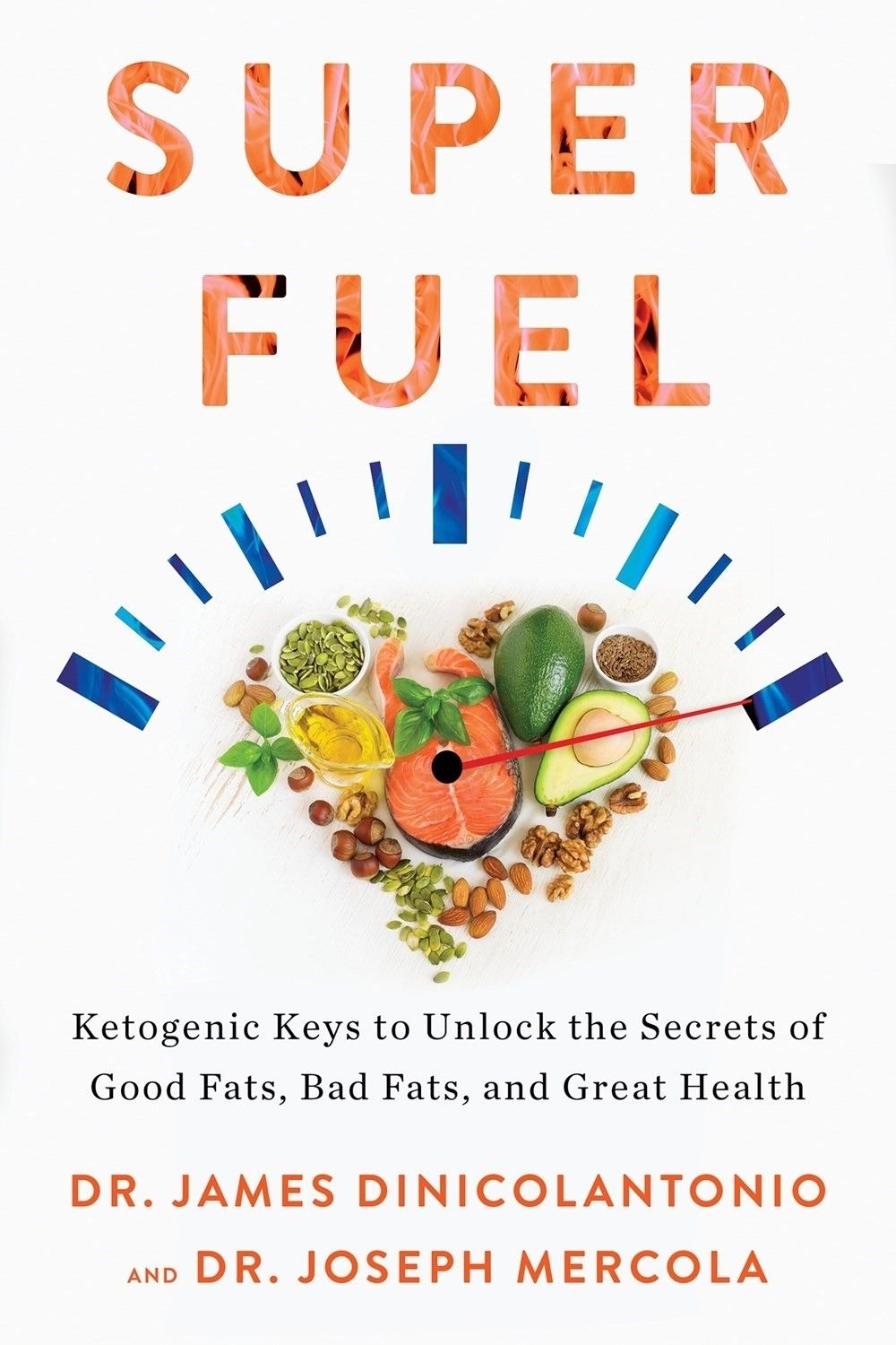 Superfuel by James DiNicolantonio - ISBN: 9781401951078
