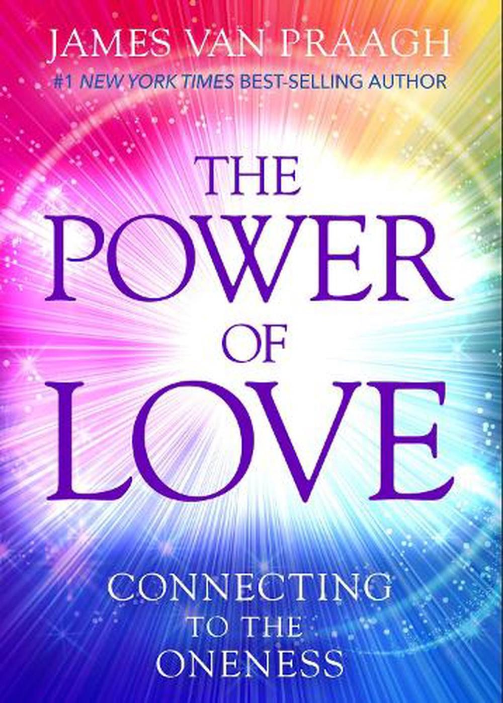 The Power of Love by James Van Praagh, Paperback, 9781401951351 | Buy ...