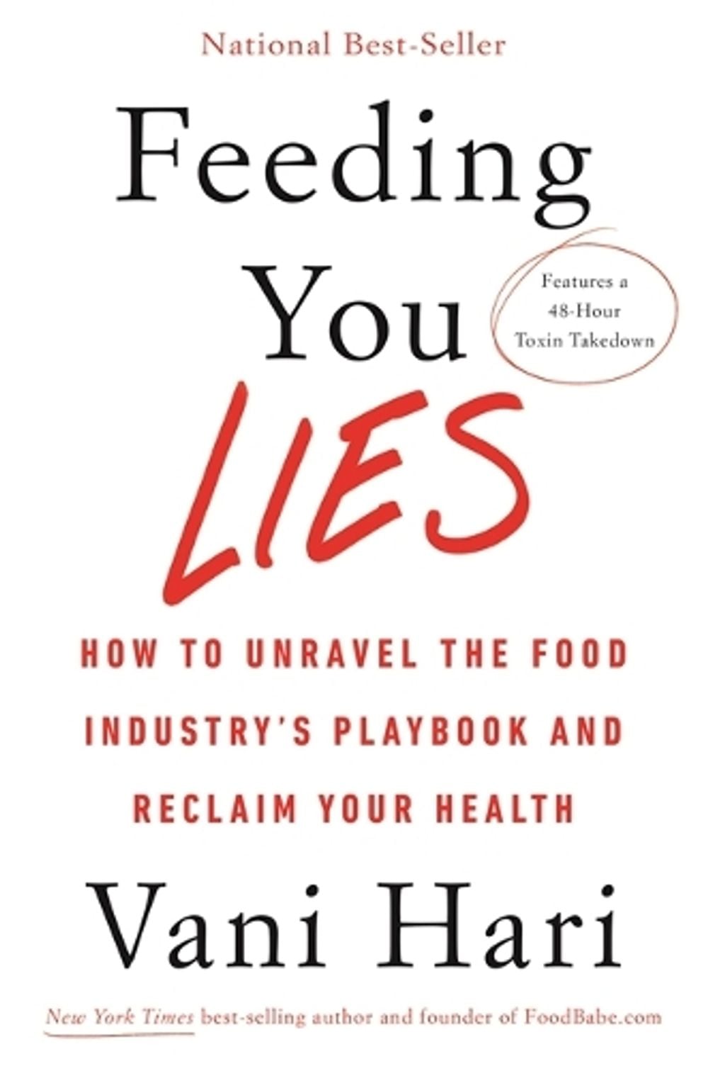 Feeding You Lies by Vani Hari - ISBN: 9781401954567