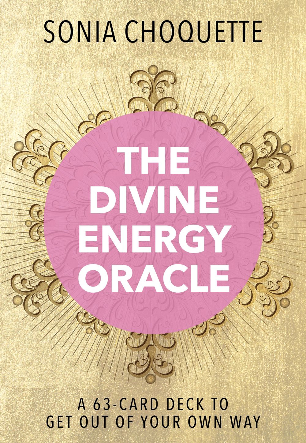 The Divine Energy Oracle by Sonia Choquette - ISBN: 9781401954574