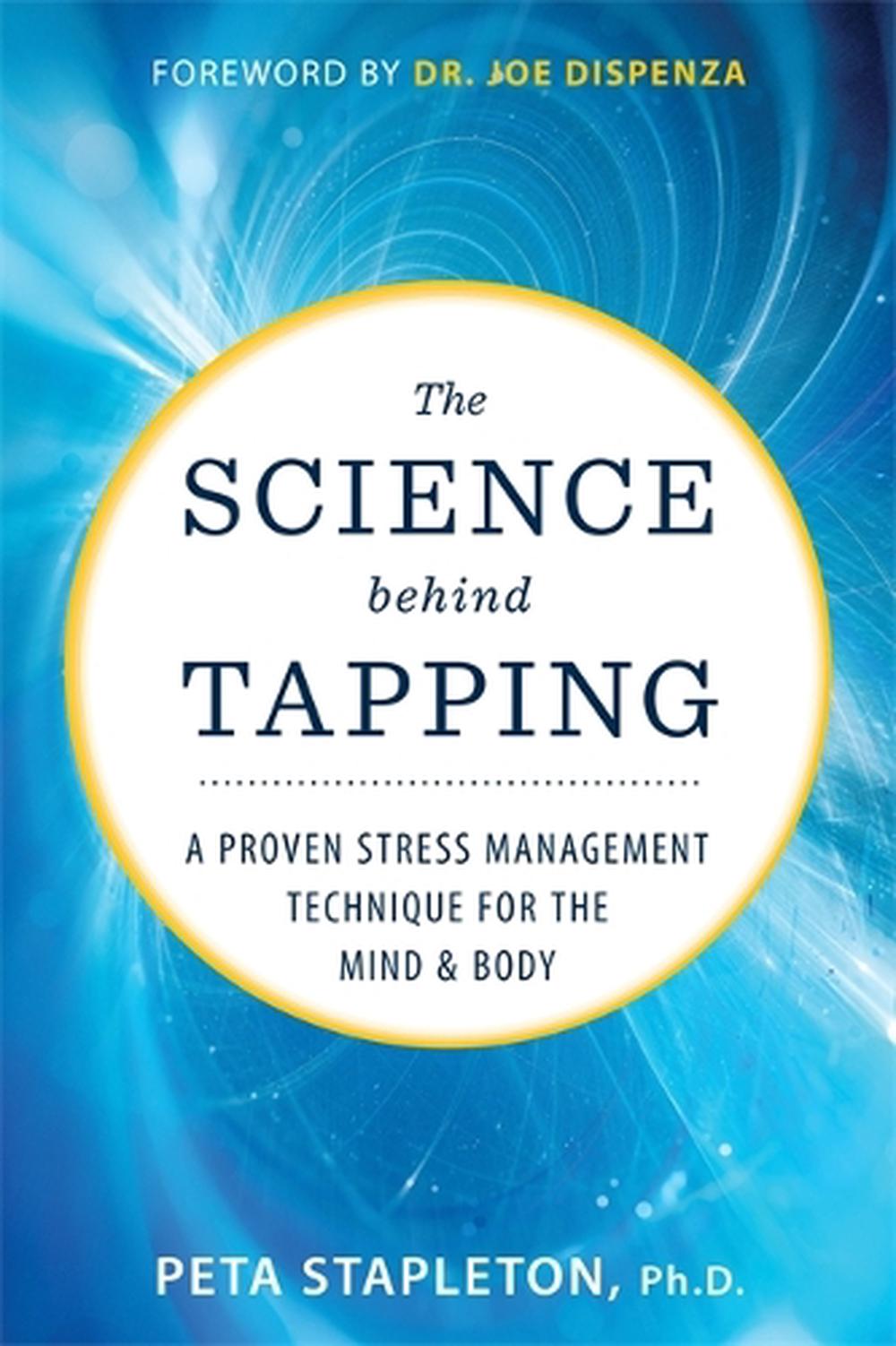 The Science behind Tapping by Peta Stapleton - ISBN: 9781401955748