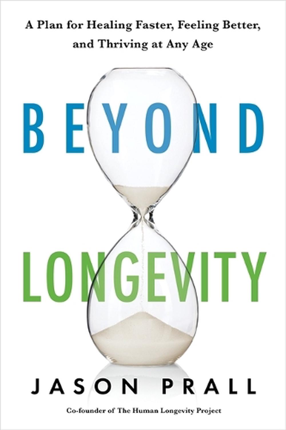 Beyond Longevity, 9781401958398
