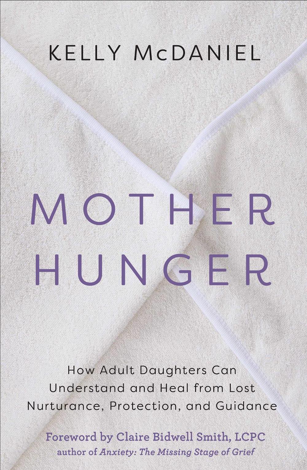 Mother Hunger, 9781401960858