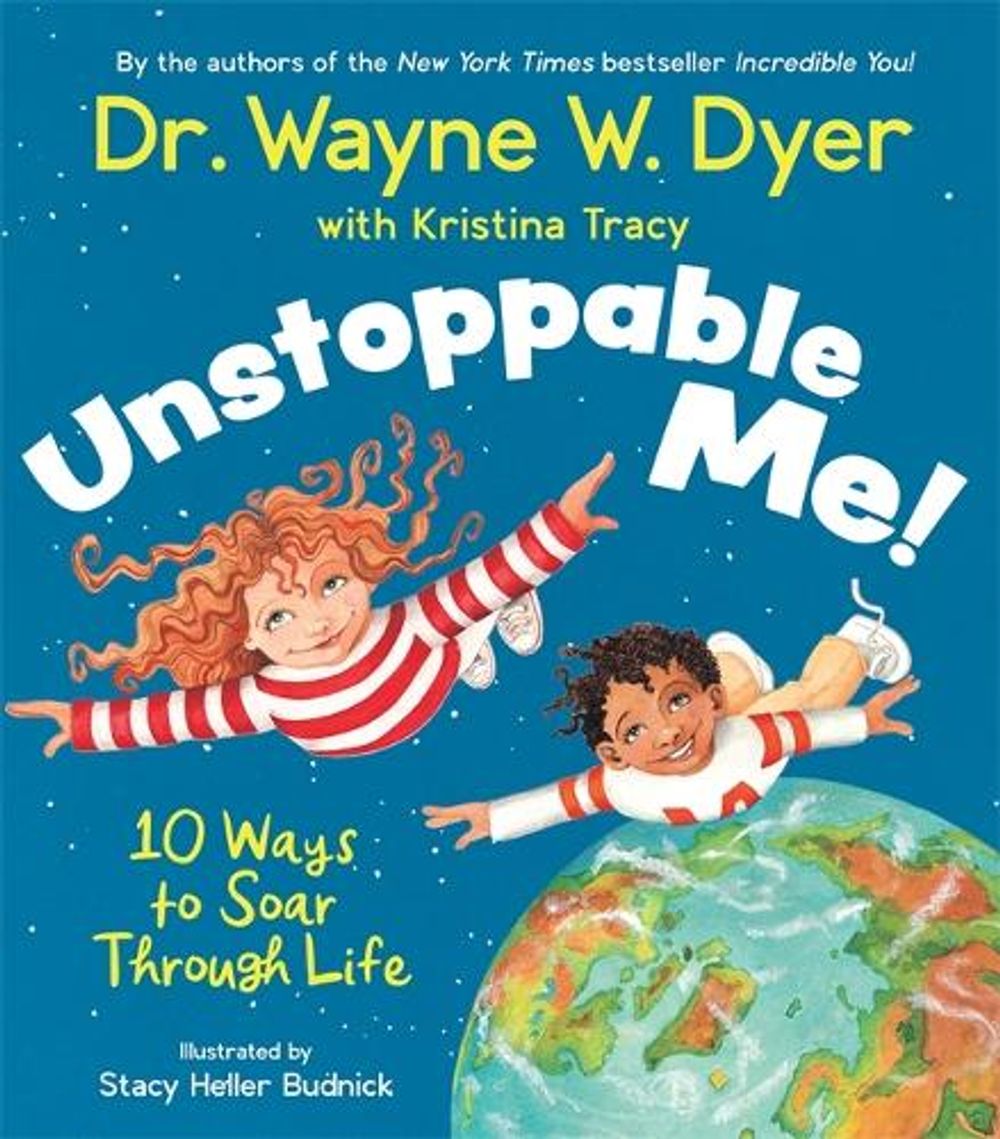 Unstoppable Me! by Wayne Dyer - ISBN: 9781401961039