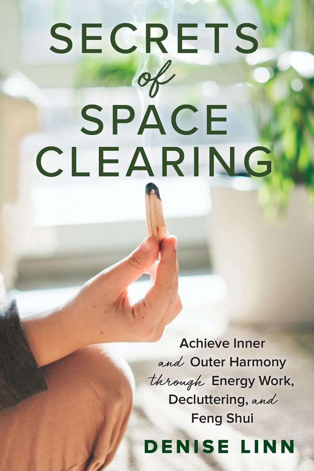 Secrets of Space Clearing, 9781401961534