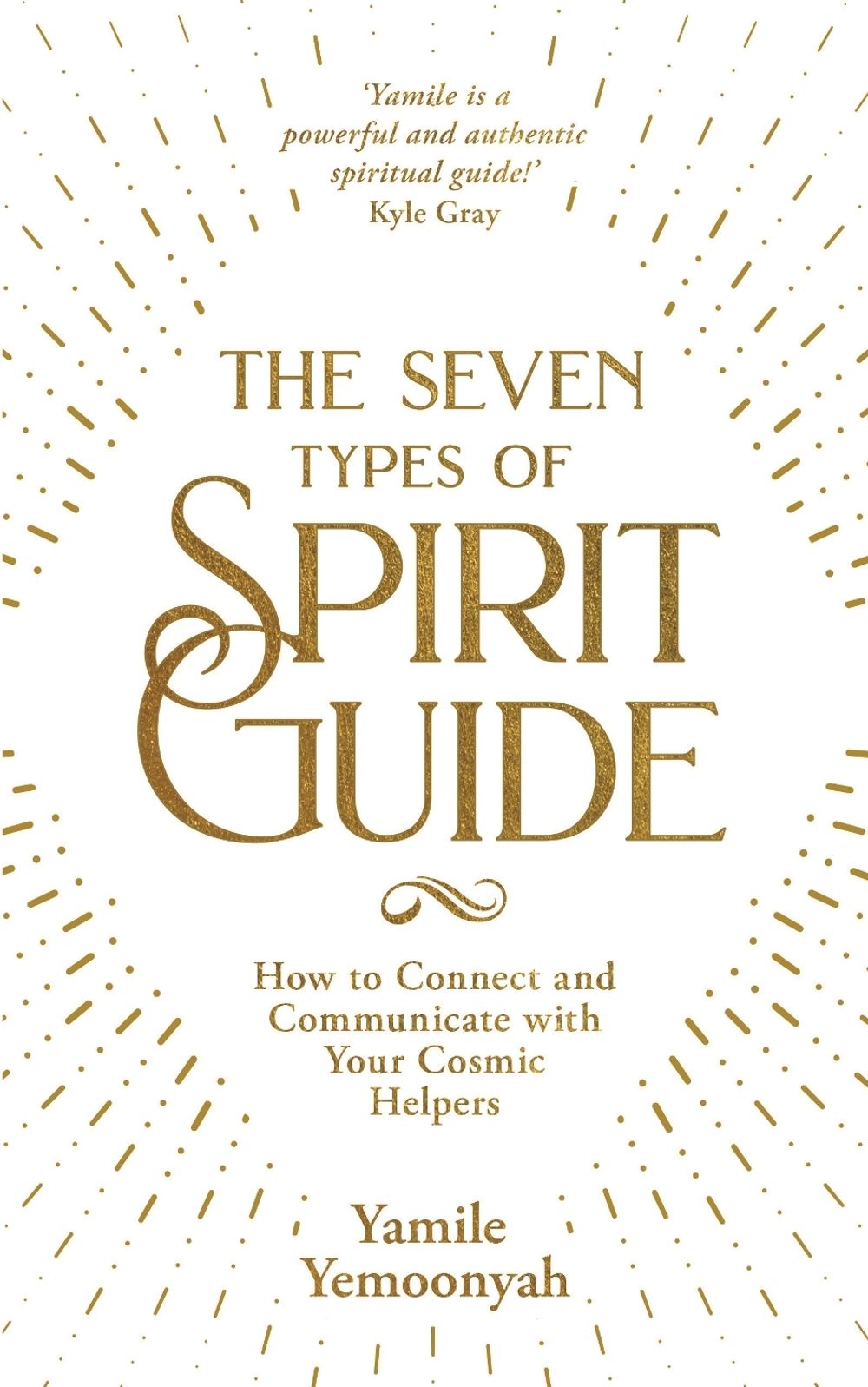 The Seven types of Spirit Guide by Yamile Yemoonyah - ISBN: 9781401962333