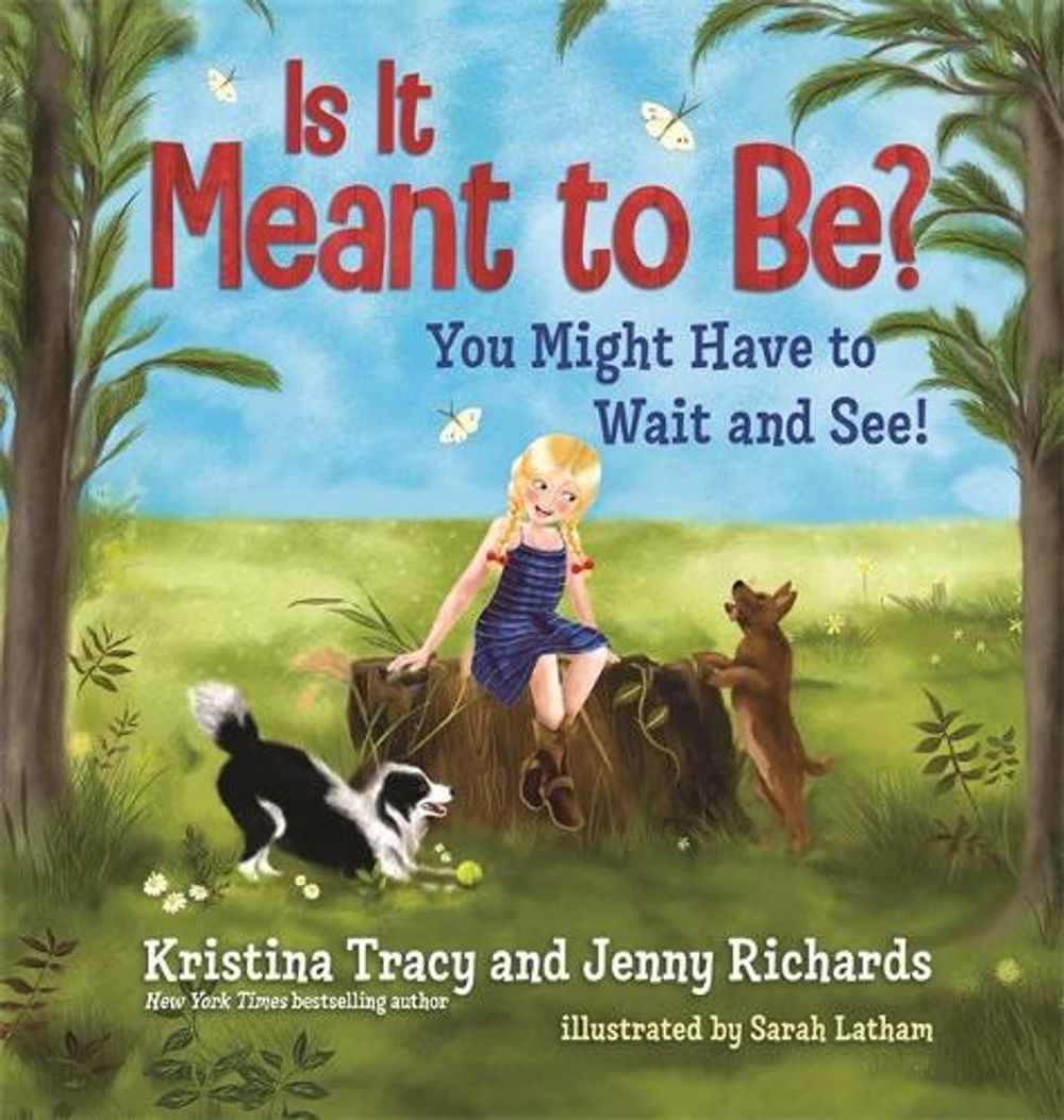 Is It Meant to Be? by Kristina Tracy - ISBN: 9781401962975