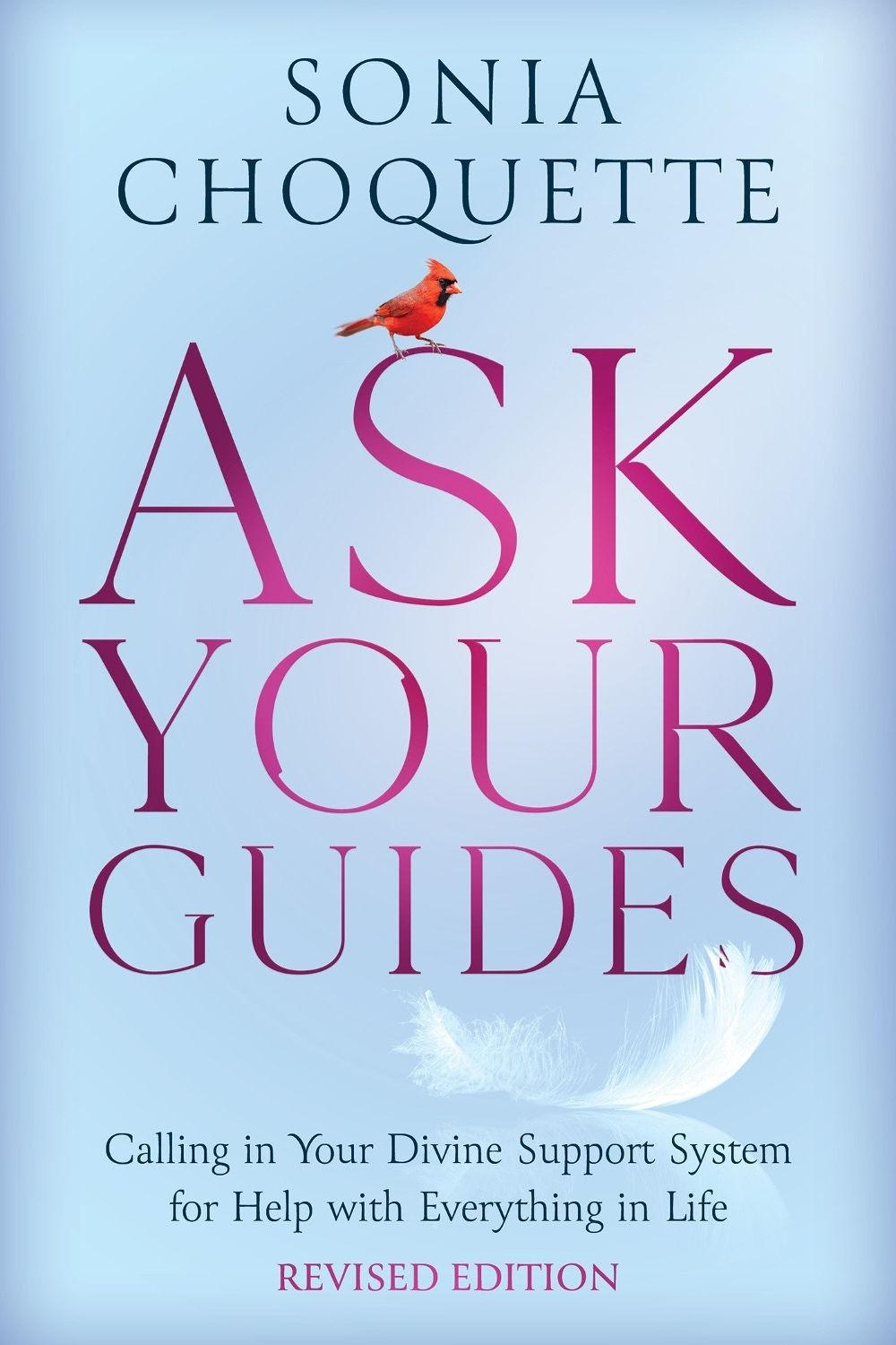 Ask Your Guides by Sonia Choquette - ISBN: 9781401963040