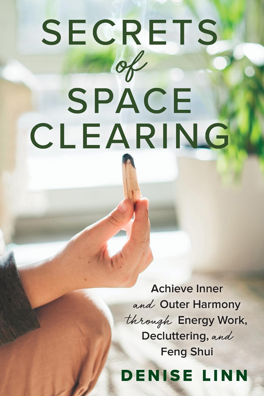 Secrets of Space Clearing, 9781401963156