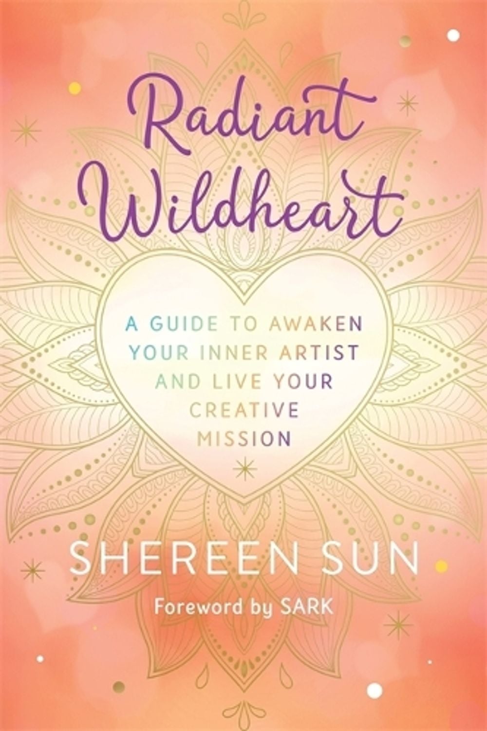Radiant Wildheart by Shereen Sun - ISBN: 9781401963460