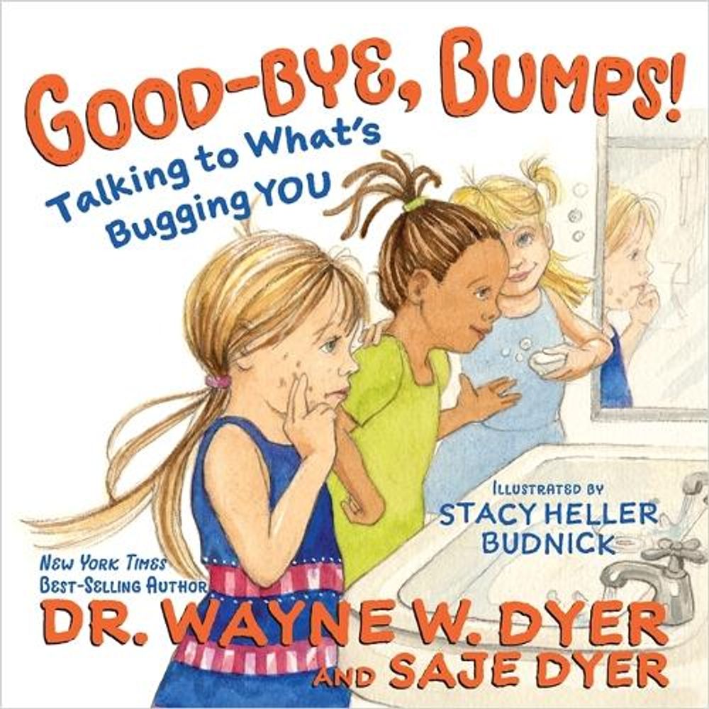 Good-bye, Bumps! by Saje Dyer - ISBN: 9781401963682