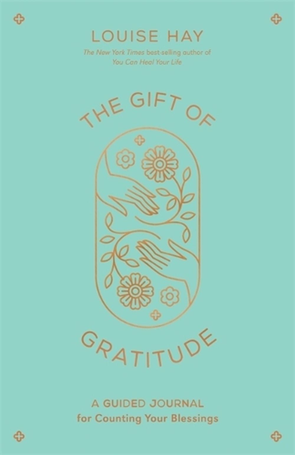 The Gift of Gratitude: A Guided Journal for Counting Your Blessings - ISBN: 9781401966874