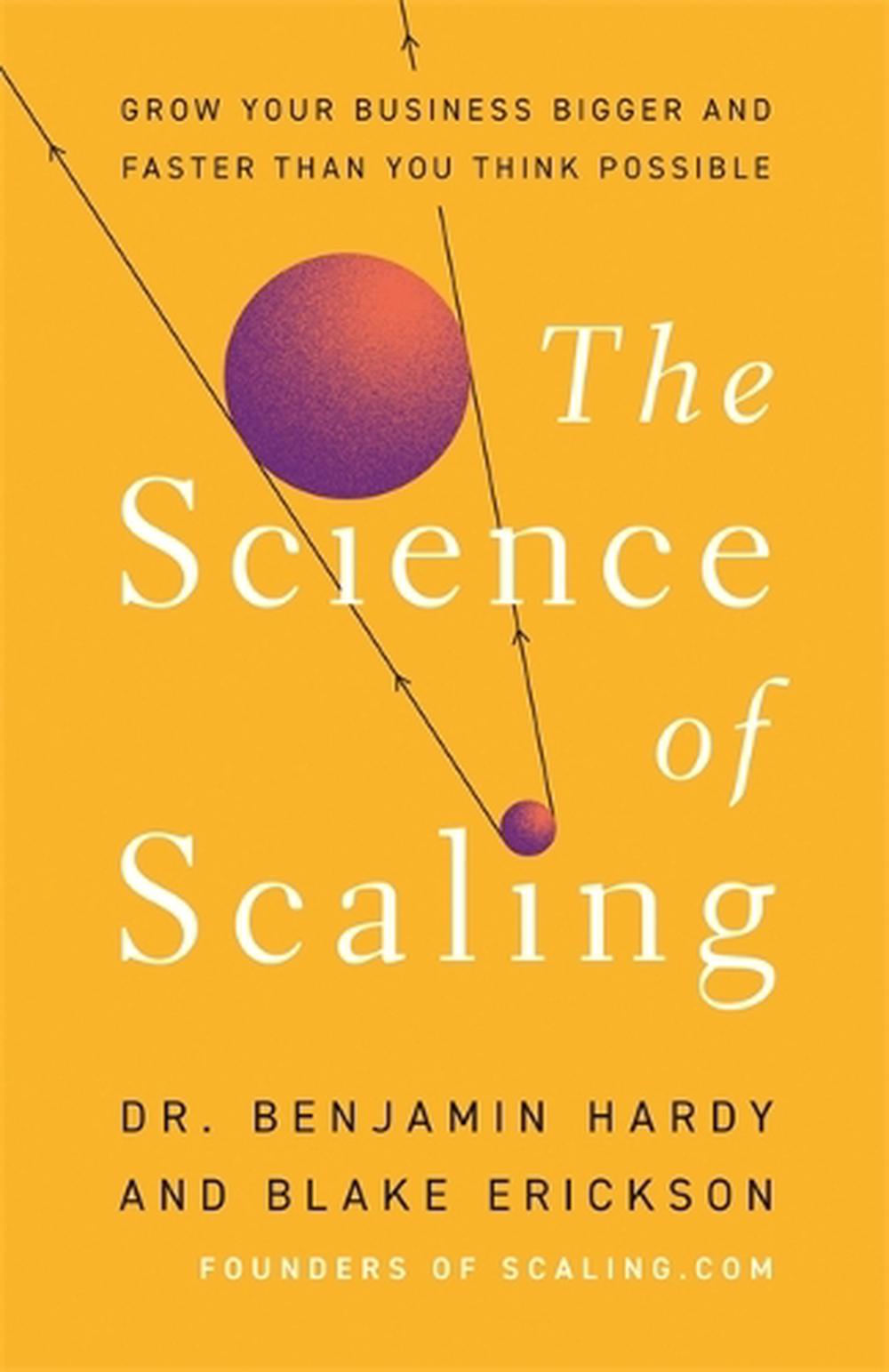 The Science of Scaling, 9781401967635
