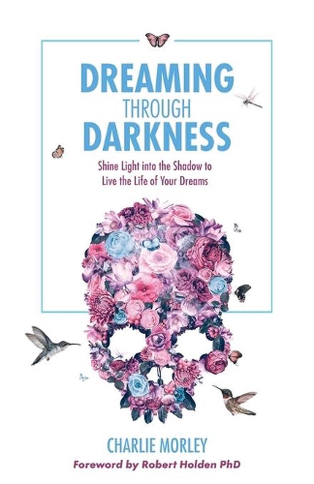 Dreaming Through Darkness, 9781401968403