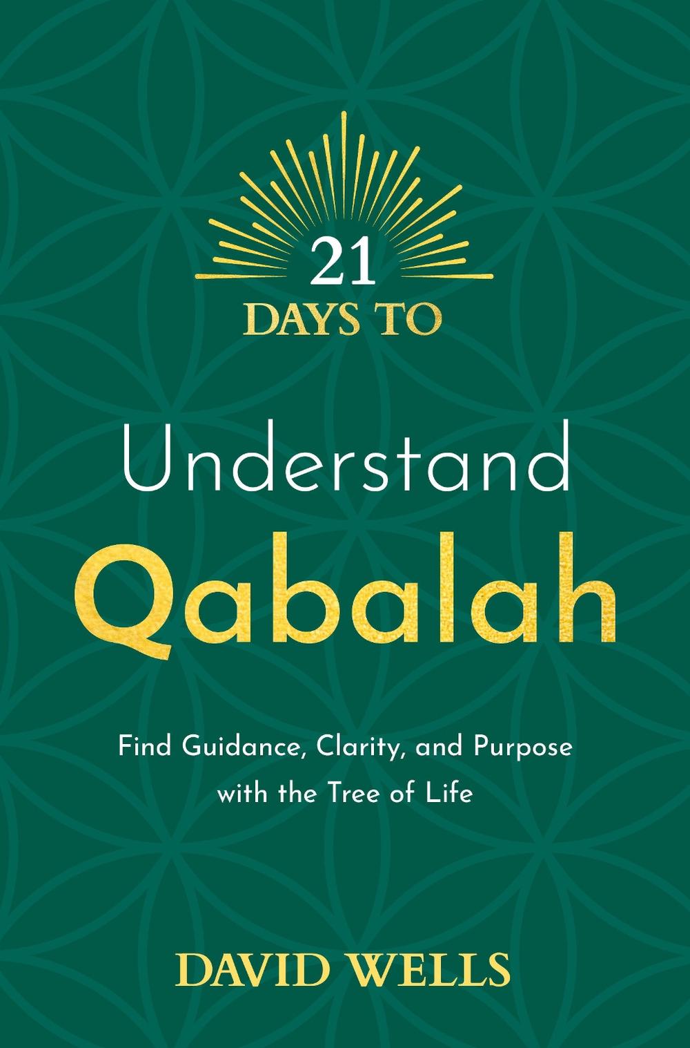 21 Days to Understand Qabalah, 9781401971885