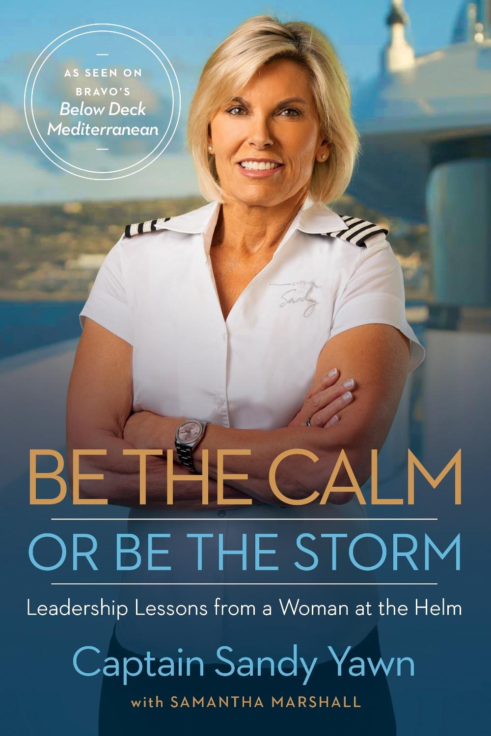 Be the Calm or Be the Storm by Samantha Marshall - ISBN: 9781401971953