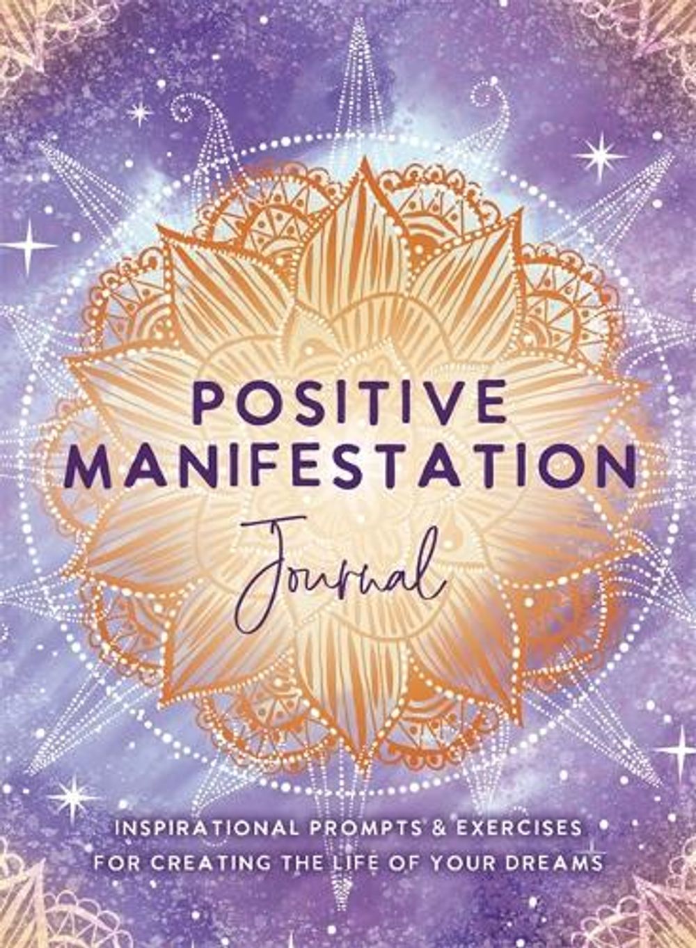 Positive Manifestation Journal by The Editors of Hay House - ISBN: 9781401972431