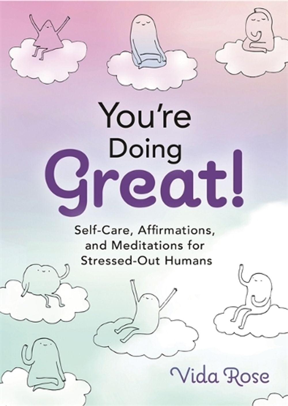You're Doing Great! by Vida Rose - ISBN: 9781401973483