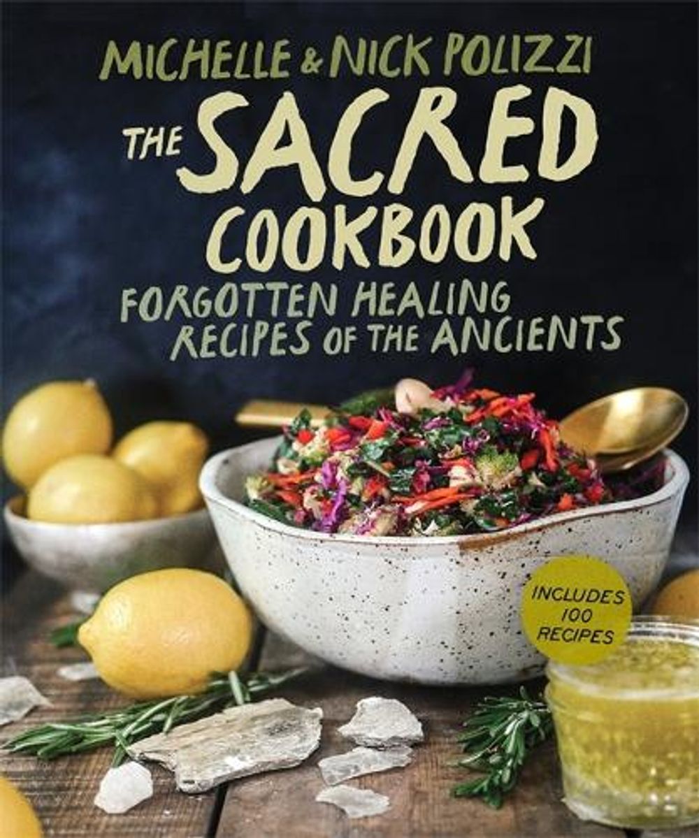 The Sacred Cookbook by Nick Polizzi - ISBN: 9781401973513