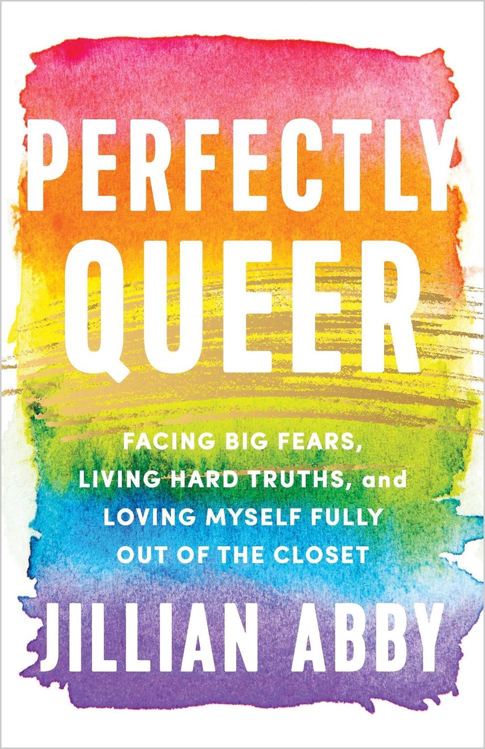 Perfectly Queer by Jillian Abby - ISBN: 9781401974695