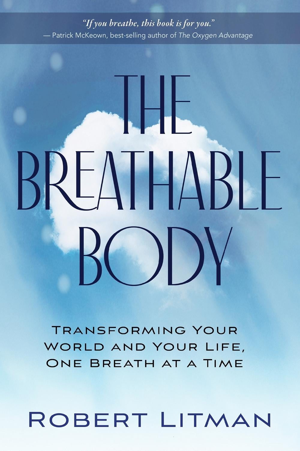 The Breathable Body by Robert Litman - ISBN: 9781401974961