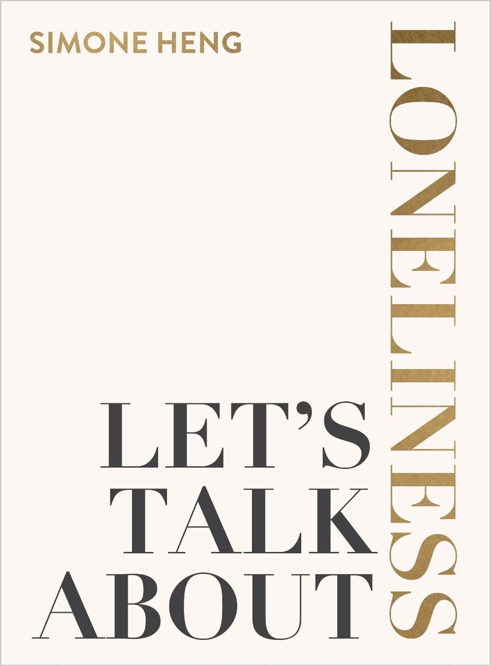 Let's Talk About Loneliness by Simone Heng - ISBN: 9781401975081