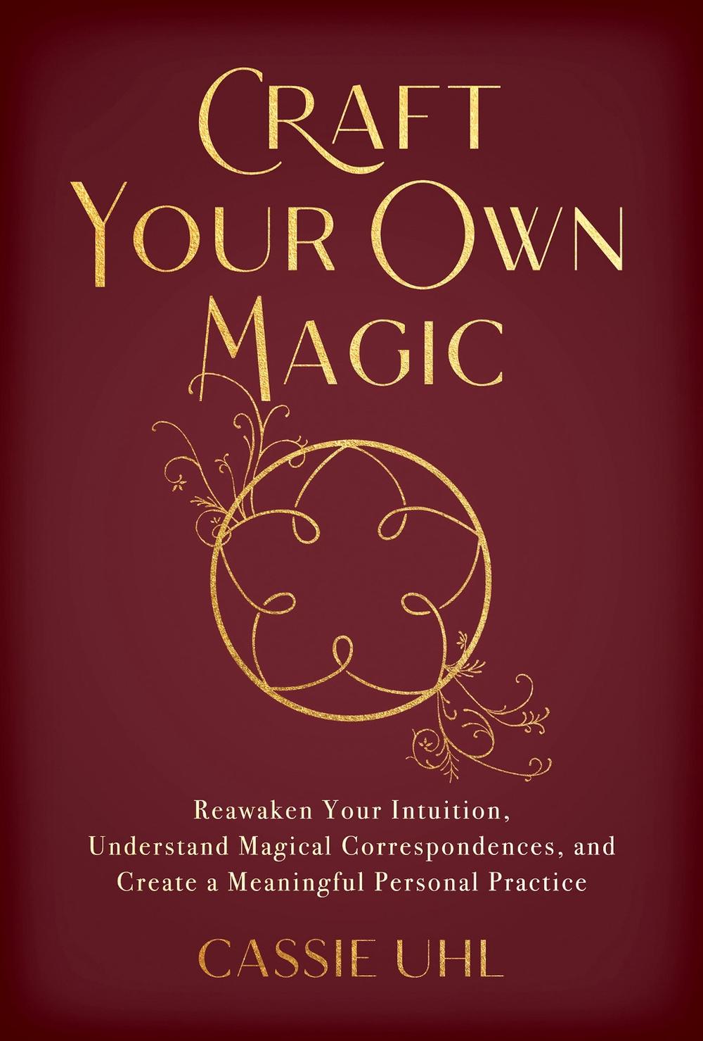 Craft Your Own Magic, 9781401975234