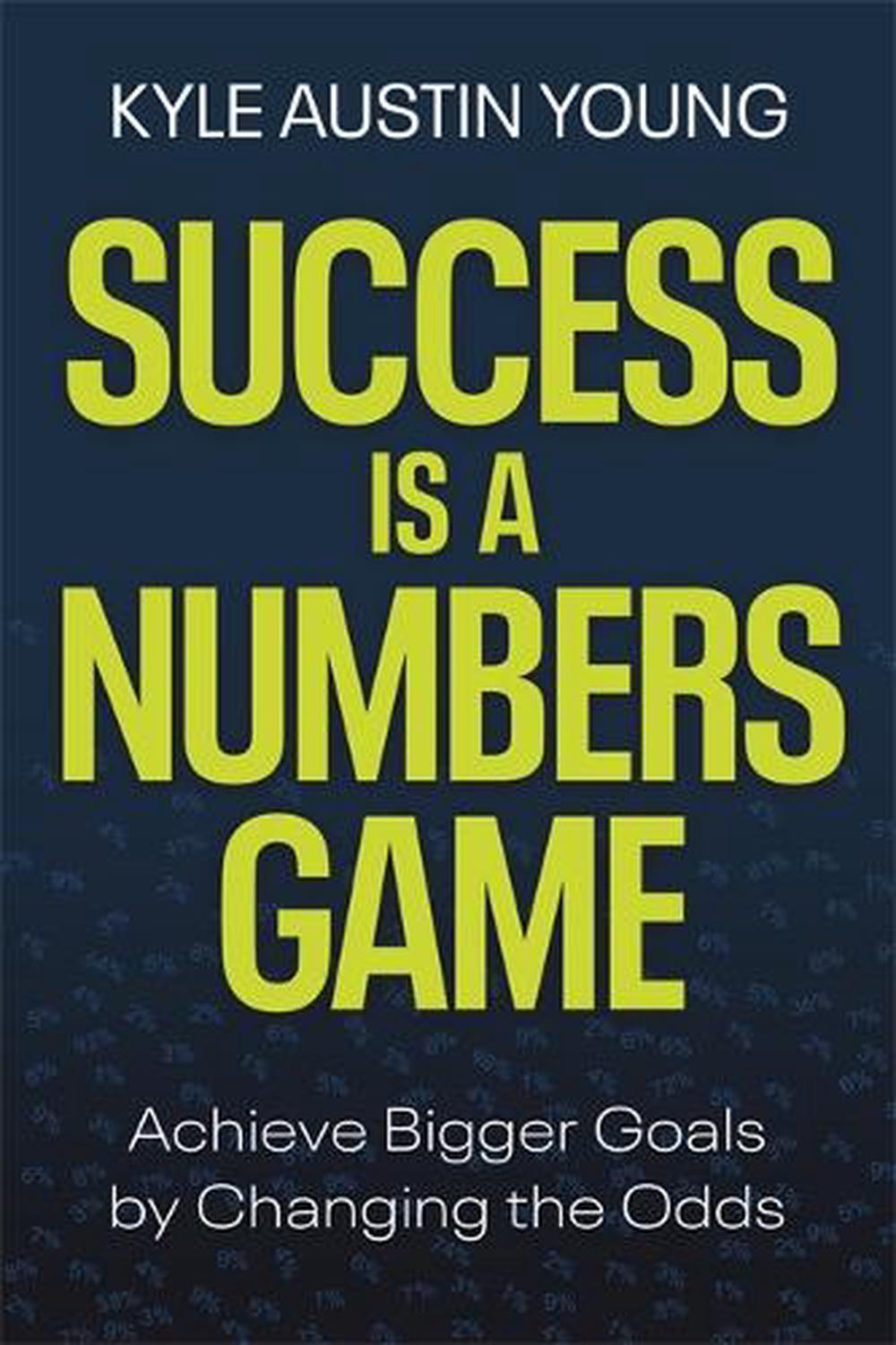 Success Is a Numbers Game, 9781401975425