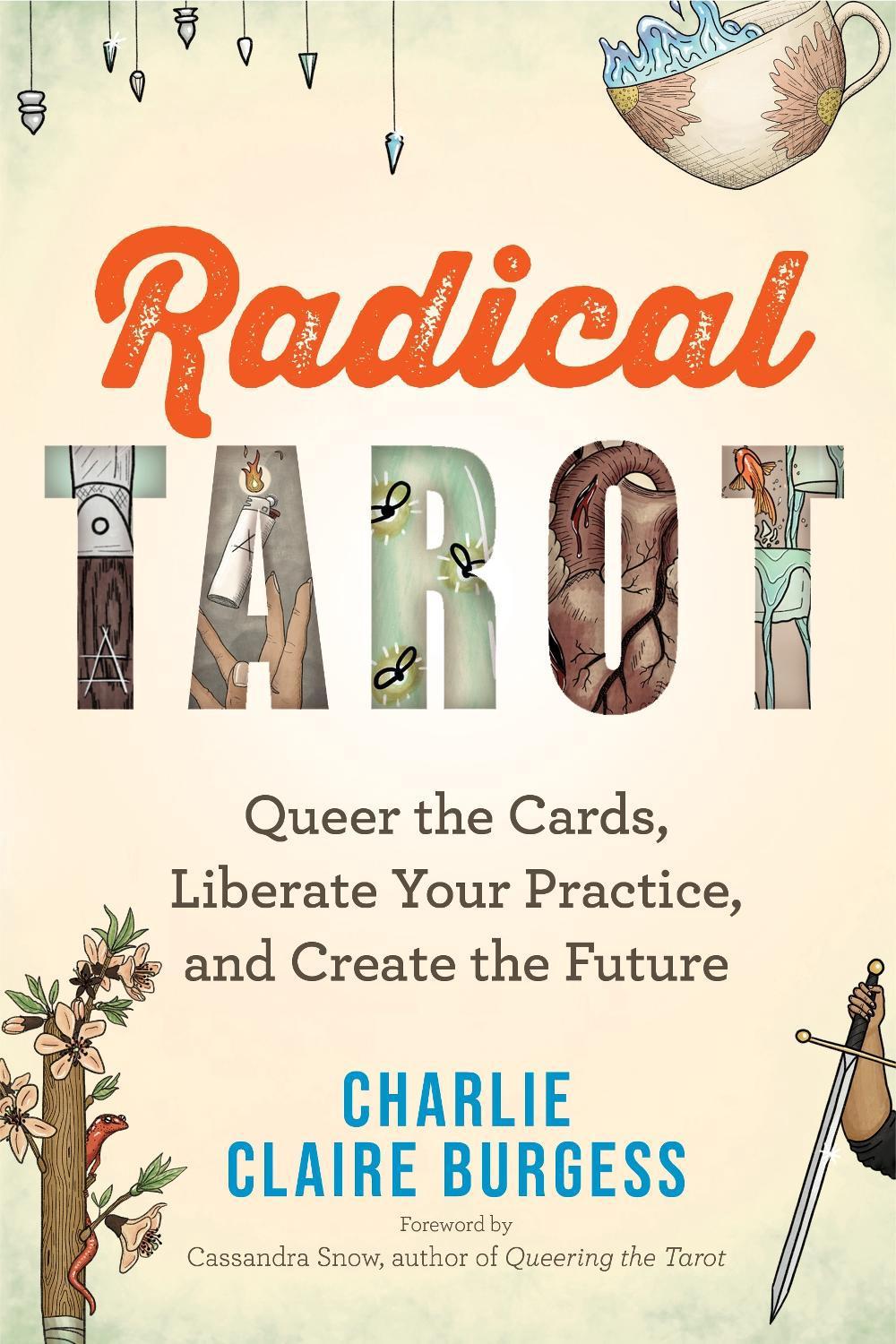 Radical Tarot by Charlie Claire Burgess - ISBN: 9781401976392