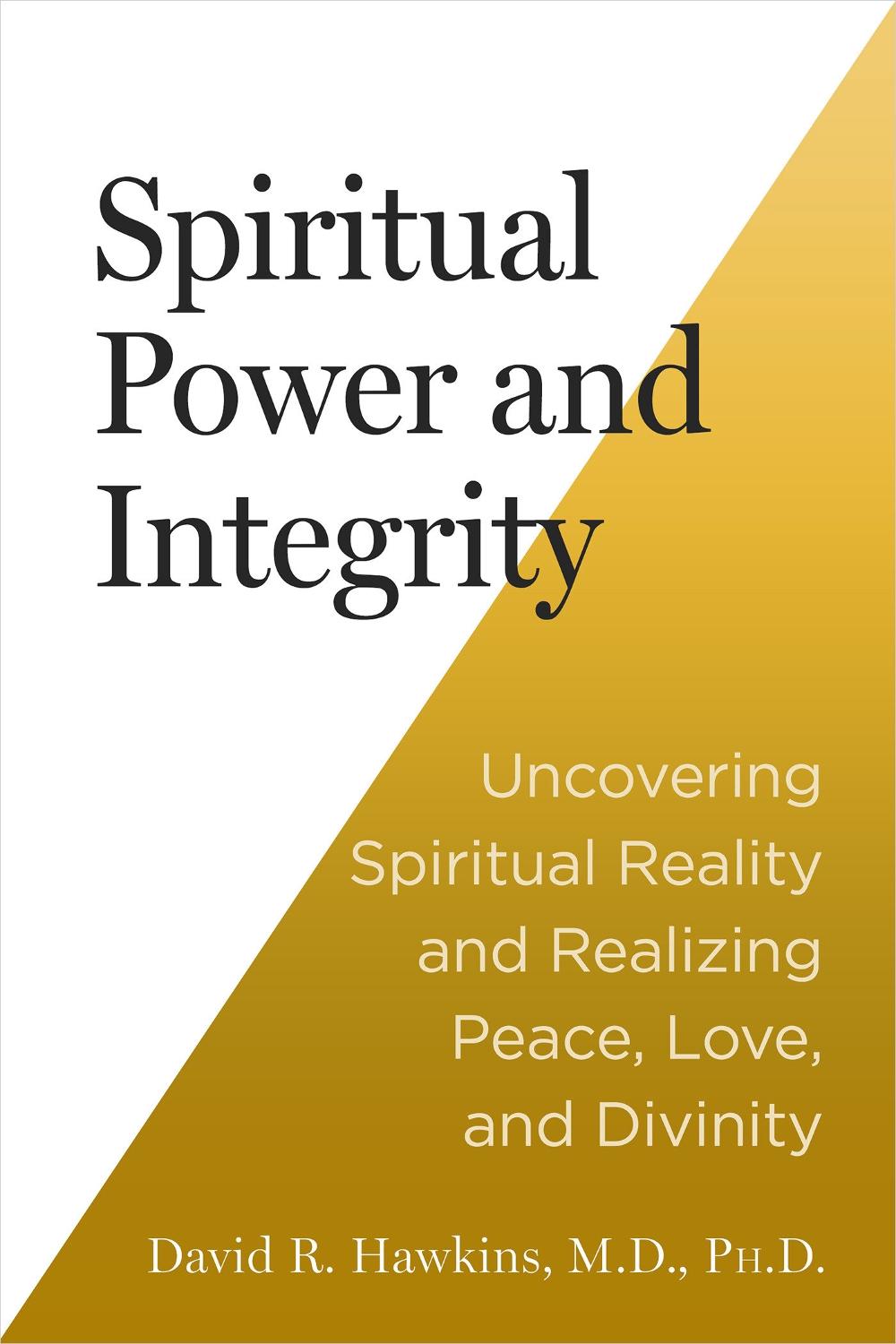 Spiritual Power and Integrity, 9781401977122
