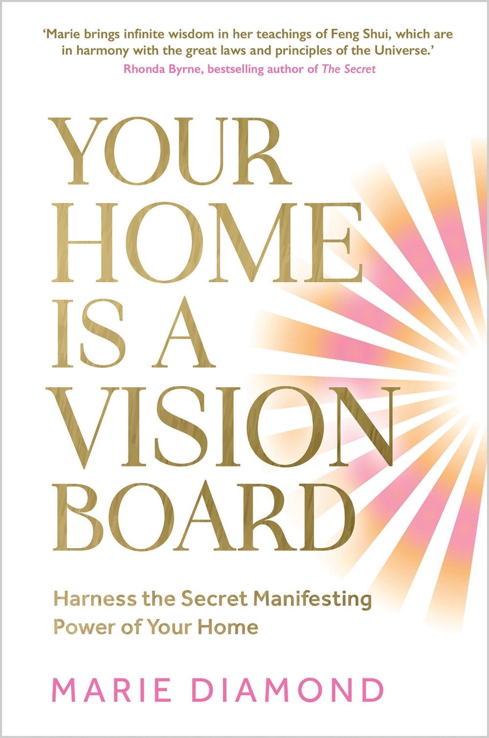 Your Home Is a Vision Board, 9781401977481