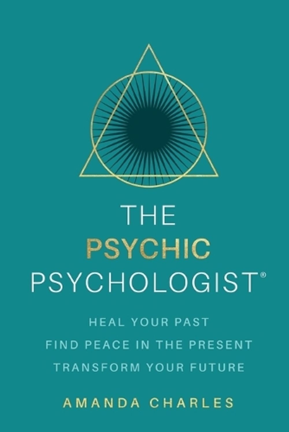 Psychic Psychologist; The by Amanda Charles - ISBN: 9781401978341