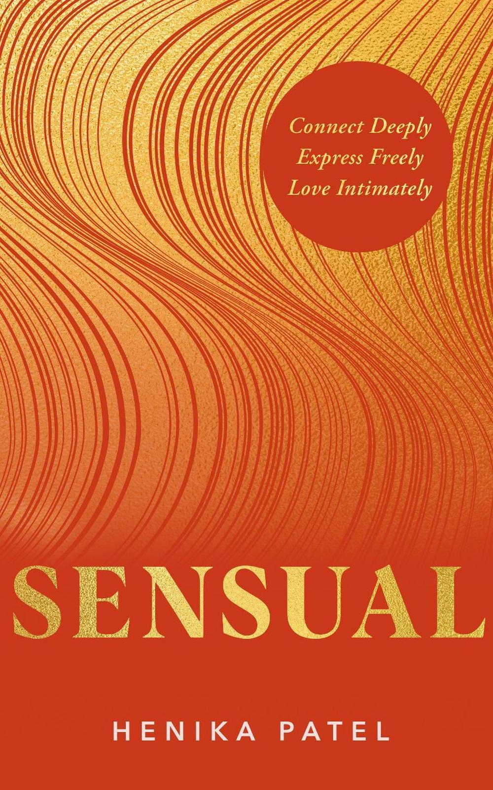 Sensual by Henika Patel - ISBN: 9781401979171