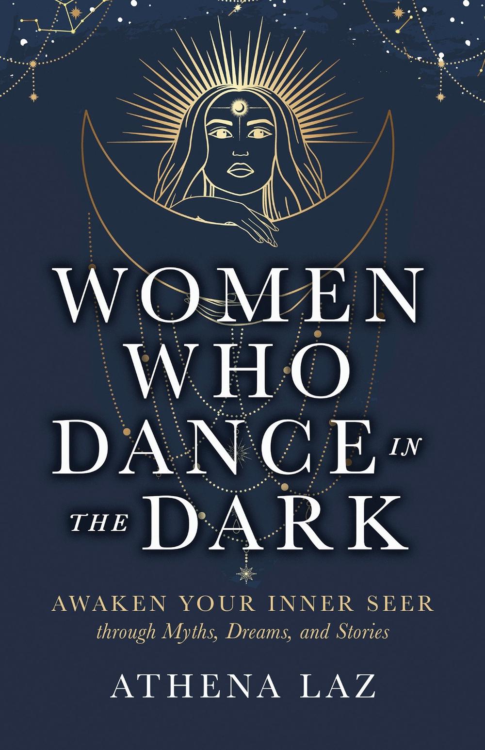 Women Who Dance in the Dark, 9781401979546