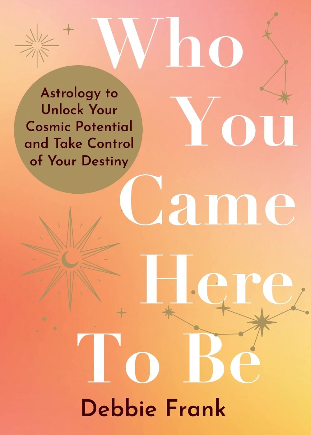 Who You Came Here to Be, 9781401979690