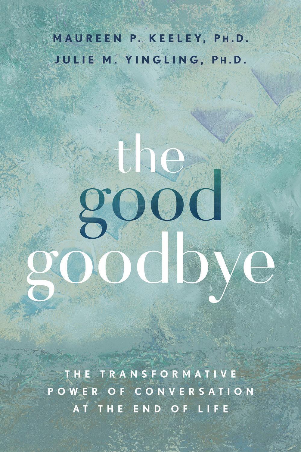 The Good Goodbye, 9781401980153