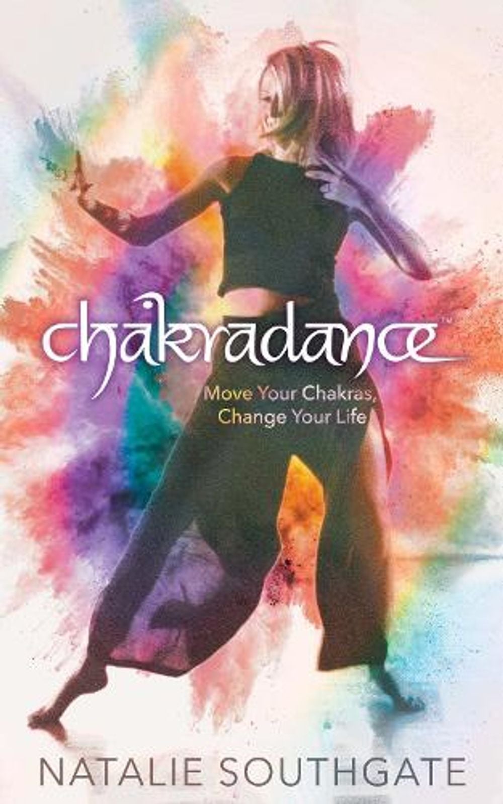 Chakradance by Natalie Southgate - ISBN: 9781401980559