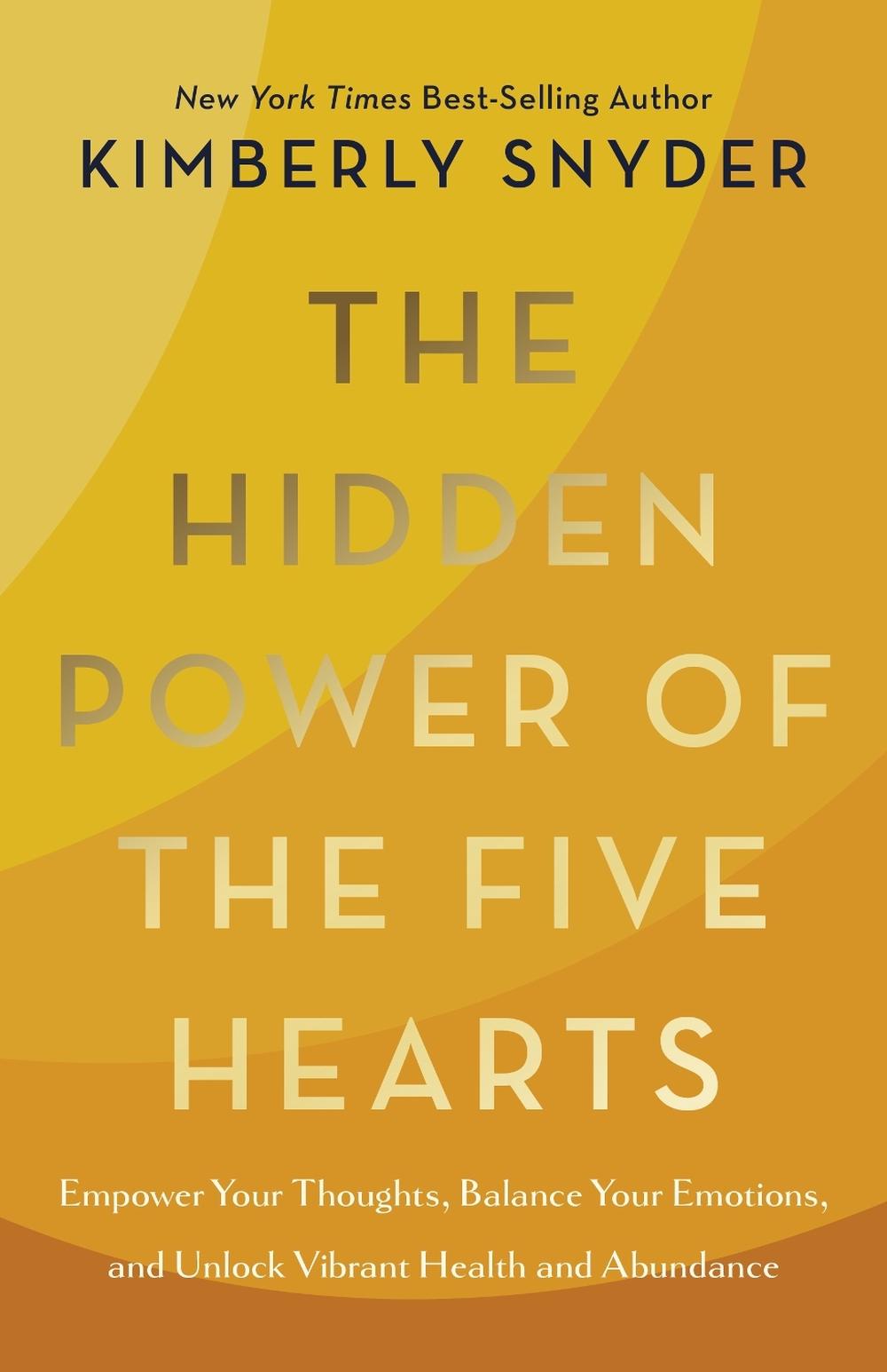 The Hidden Power of the Five Hearts, 9781401994129