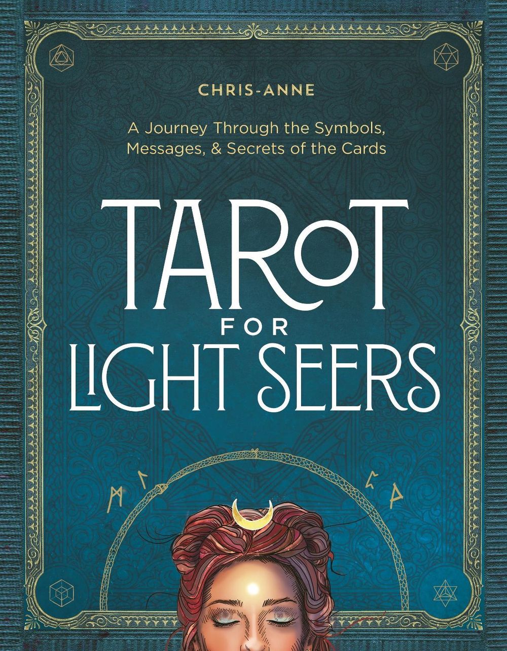 Tarot for Light Seers by Chris-Anne - ISBN: 9781401996611