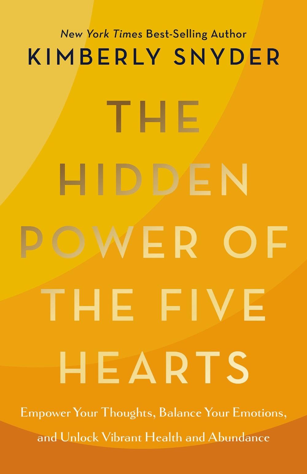 The Hidden Power of the Five Hearts, 9781401996741