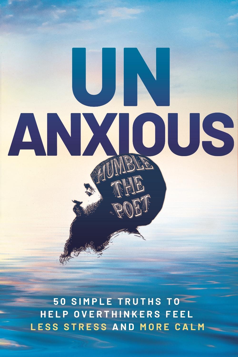 Unanxious by Humble the Poet - ISBN: 9781401996826
