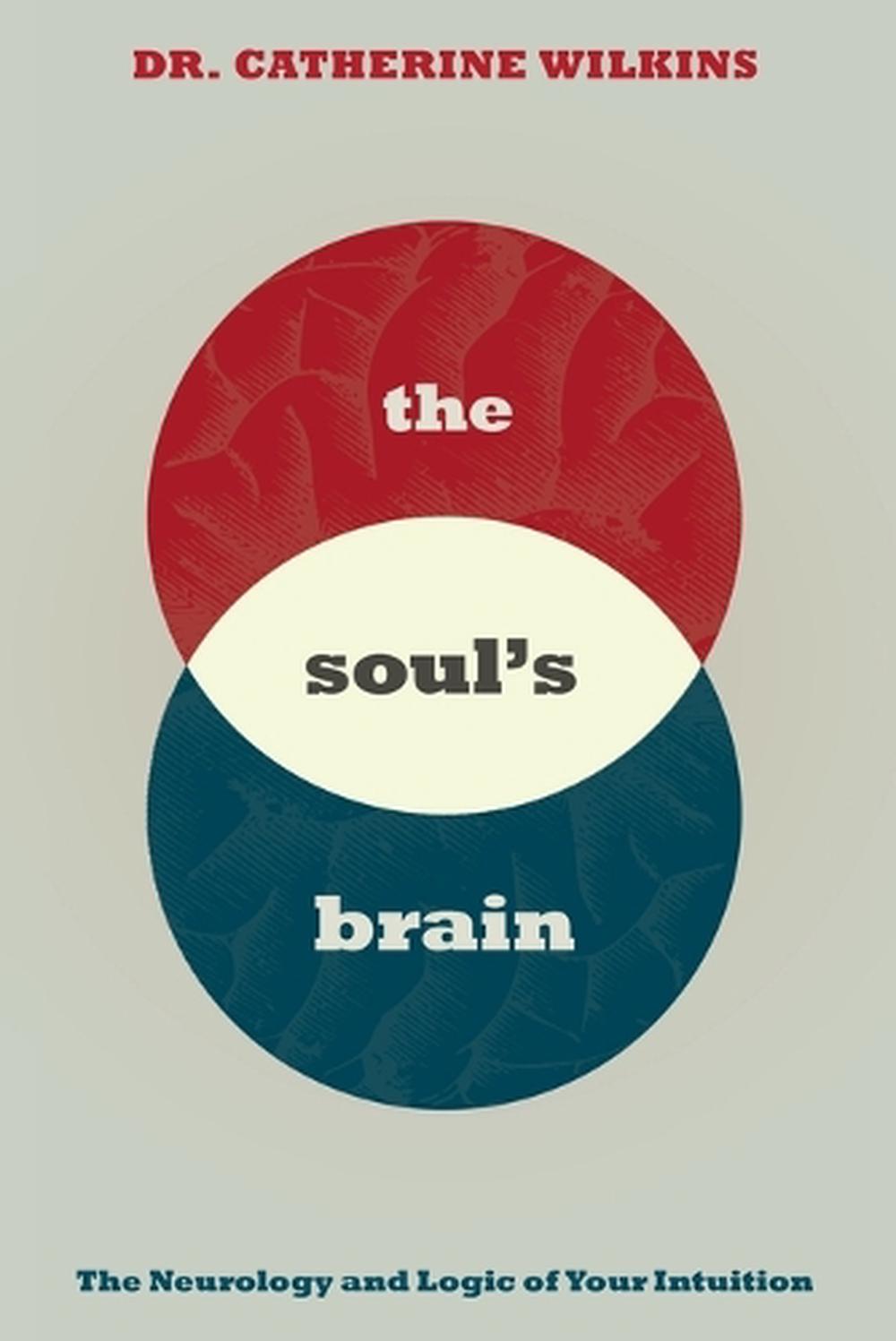 Soul's Brain by Catherine Wilkins - ISBN: 9781401997847