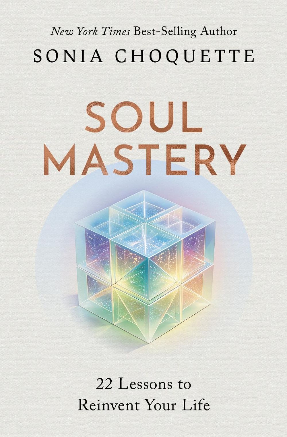 Soul Mastery by Sonia Choquette - ISBN: 9781401999421
