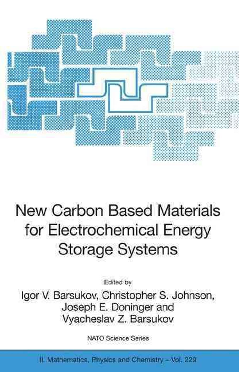 New Carbon Based Materials for Electrochemical Energy Storage Systems ...