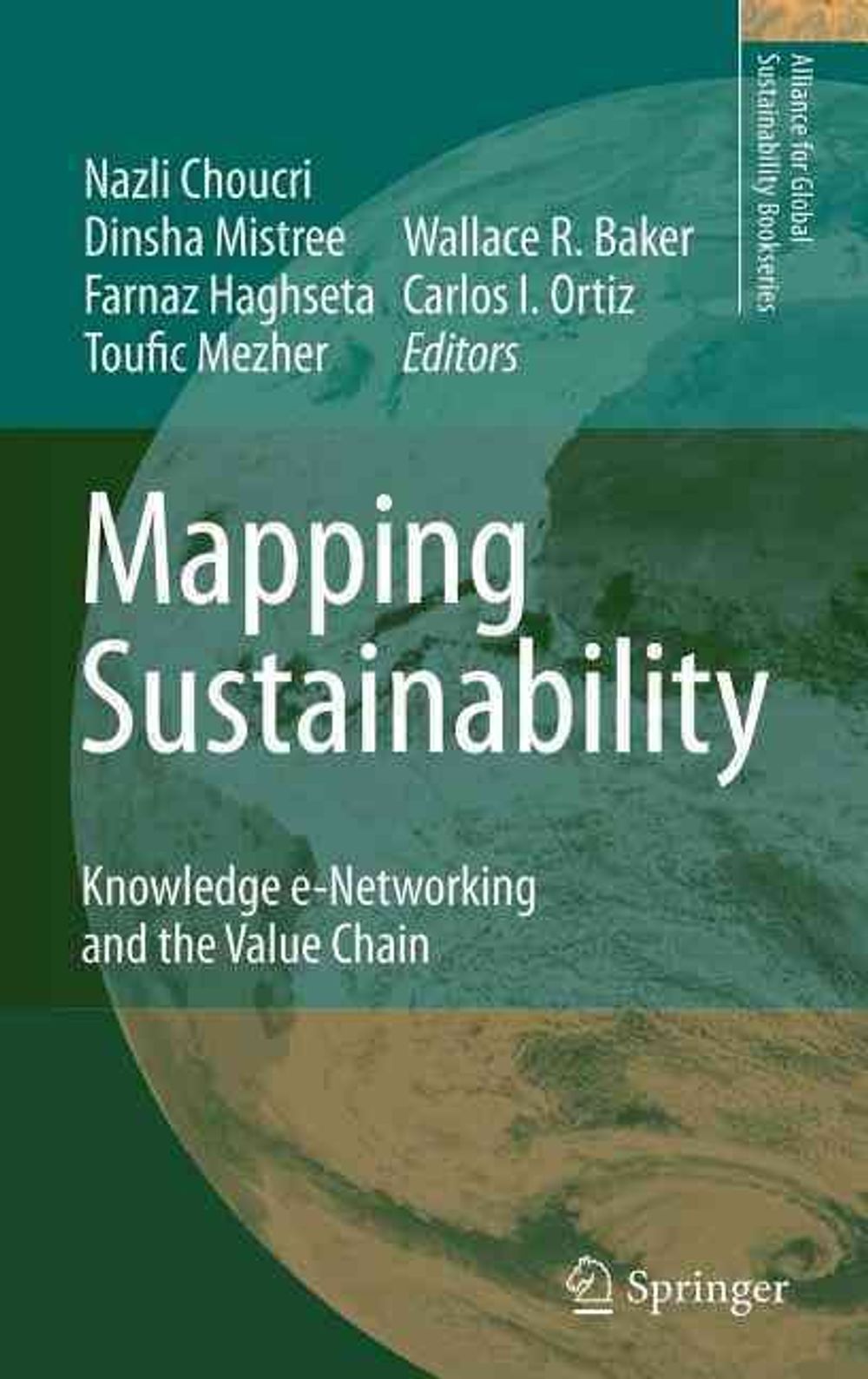 Mapping Sustainability, 2007th Edition by Nazli Choucri - ISBN: 9781402060700