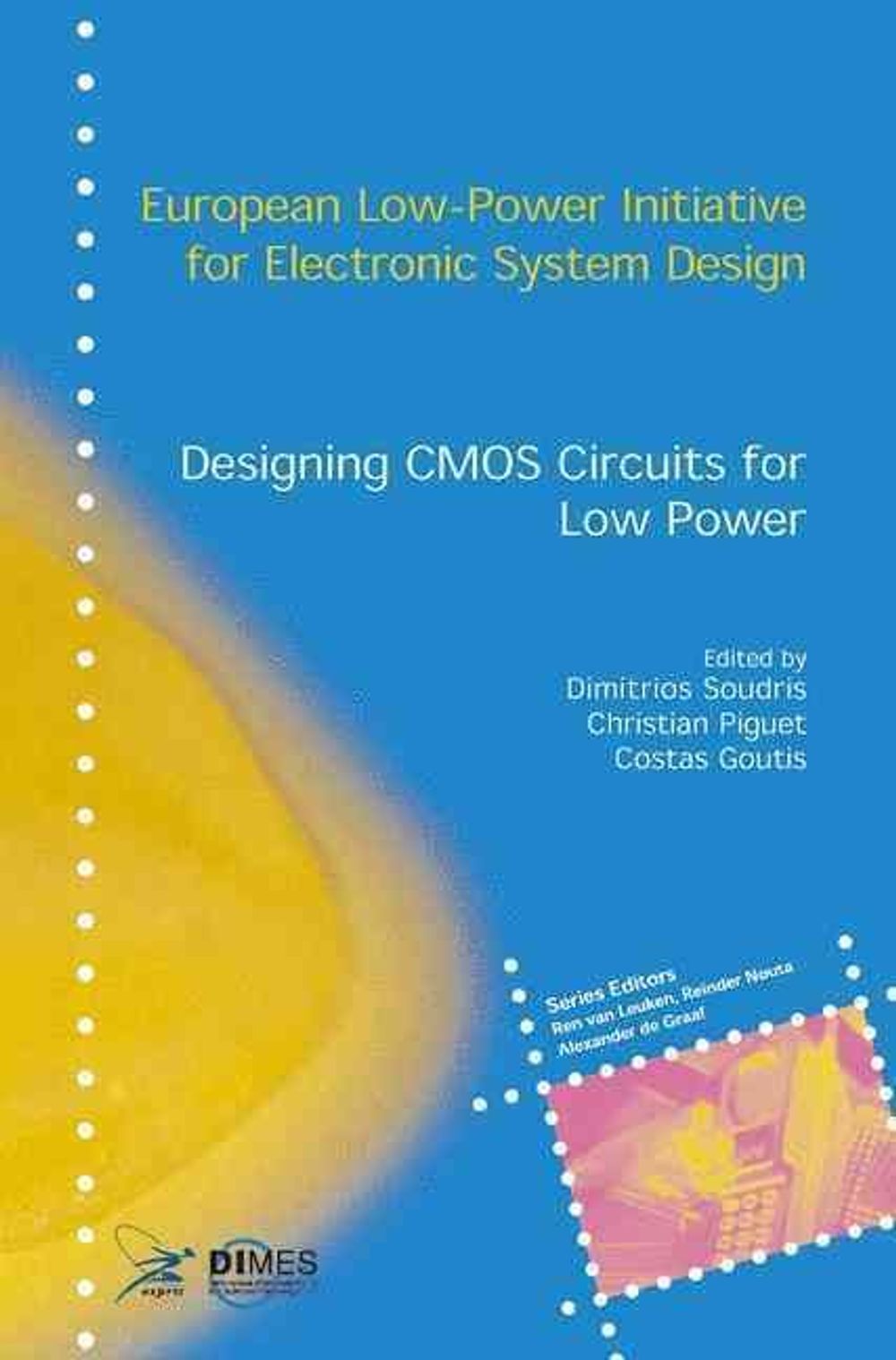 Designing CMOS Circuits for Low Power by Dimitrios Soudris, Hardcover ...