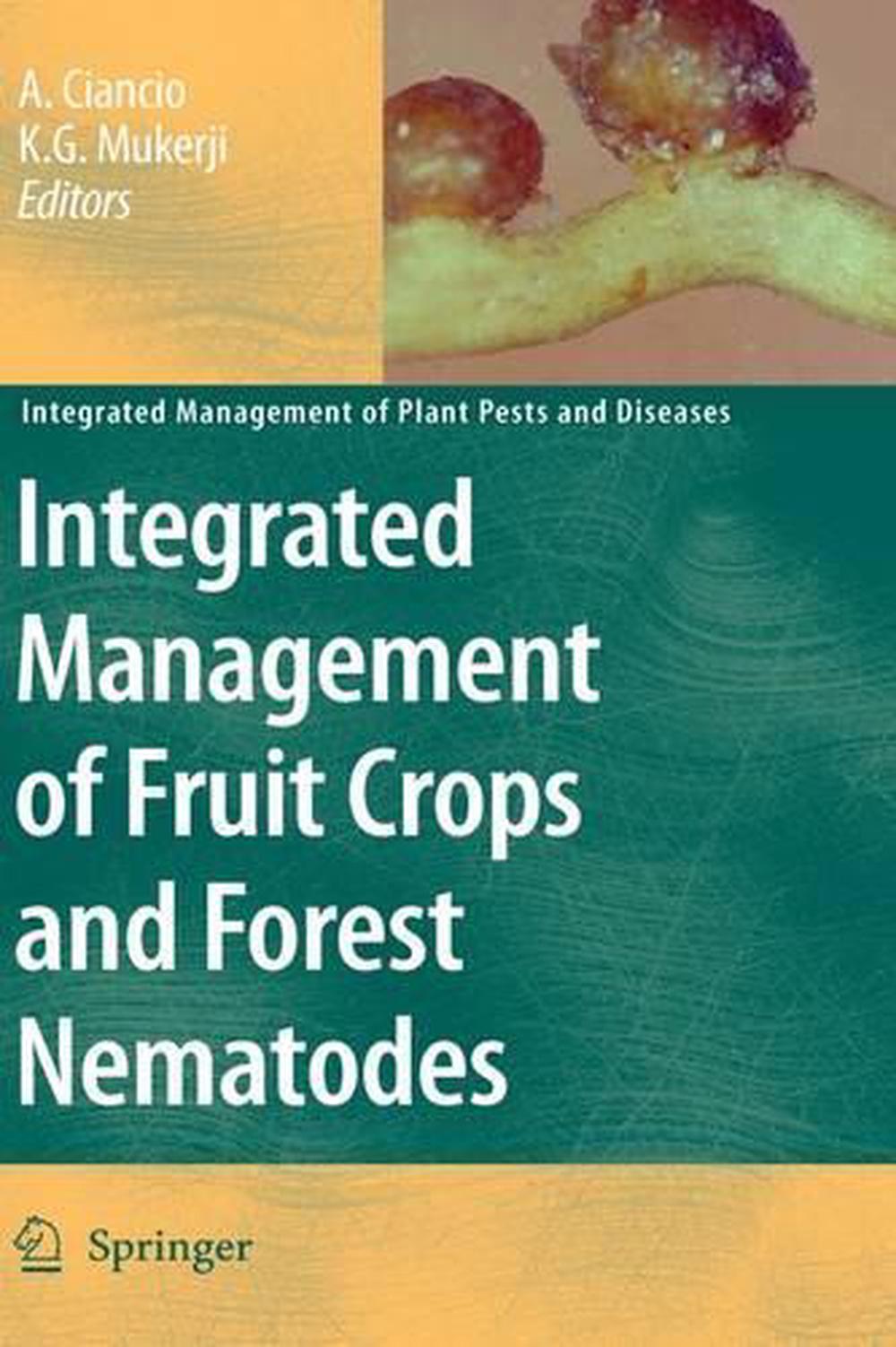Integrated Management of Fruit Crops and Forest Nematodes by Aurelio