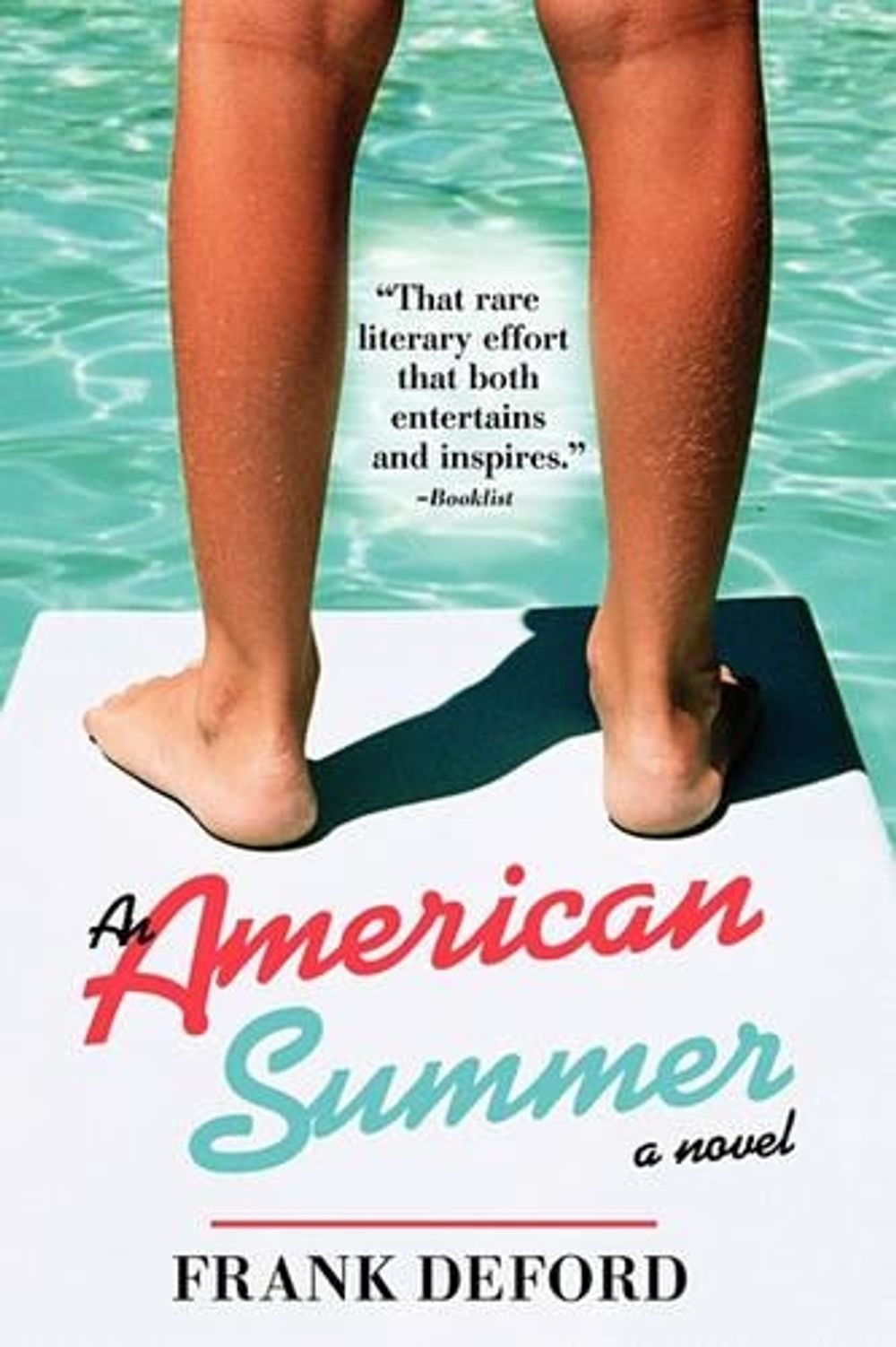 An American Summer by Frank Deford - ISBN: 9781402200595