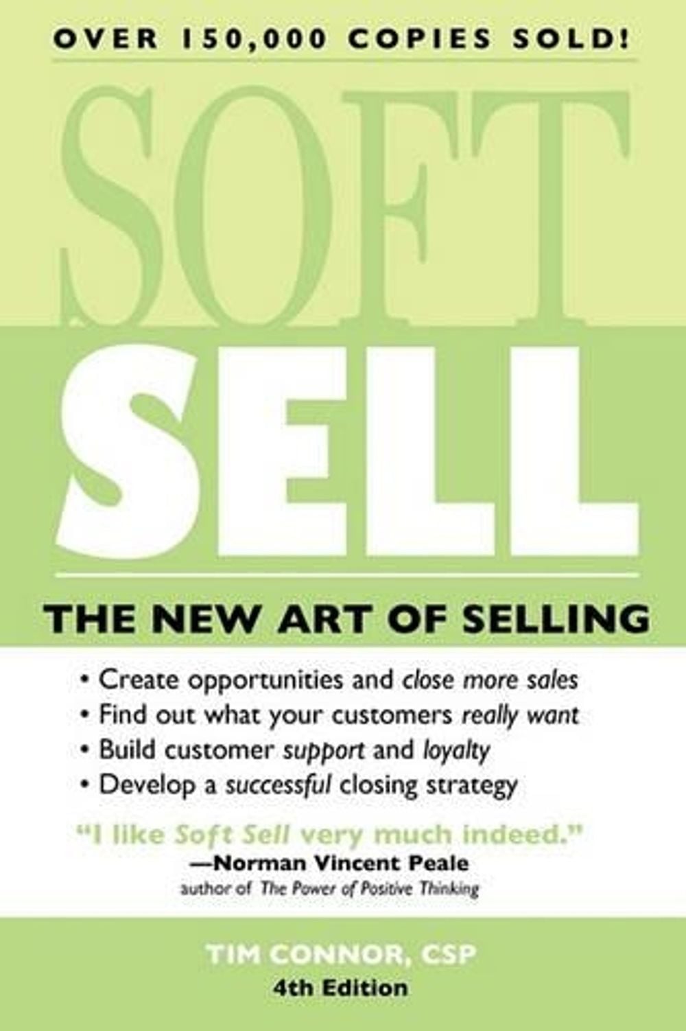 Soft Sell by Tim Connor - ISBN: 9781402201127